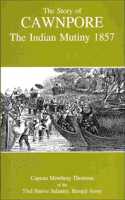 The Story of Cawnpore