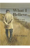 What I Believe
