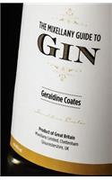 THE Mixellany Guide to Gin, Revised Edition