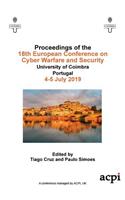 ECCWS 2019 - Proceedings of the 18th European Conference on Cyber Warfare and Security