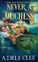 Never a Duchess