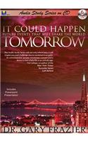 It Could Happen Tomorrow Teaching Series