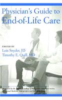 Physician's Guide to End-Of-Life Care