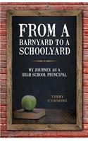 From a Barnyard to a Schoolyard