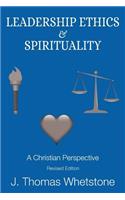 Leadership Ethics & Spirituality