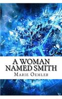 Woman Named Smith