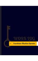 Fourdrinier Machine Operator Work Log: Work Journal, Work Diary, Log - 131 pages, 8.5 x 11 inches(Key Work Logs/Work Log)