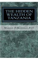 Hidden Wealth of Tanzania