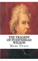 The Tragedy of Pudd'nhead Wilson