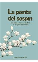 pianta dei sospiri con alcuni cenni su la vita e su le opere dell'autore