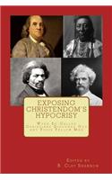 Exposing Christendom's Hypocrisy