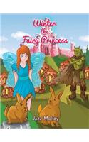 Winter the Fairy Princess