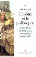 Apotre Et Le Philosophe (L')