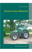 Arsène le vieux laboureur