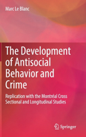 Development of Antisocial Behavior and Crime