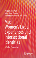 Muslim Women's Lived Experiences and Intersectional Identities