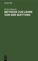Beiträge Zur Lehre Von Der Quittung