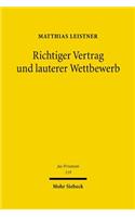 Richtiger Vertrag und lauterer Wettbewerb