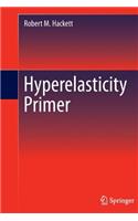 Hyperelasticity Primer