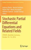 Stochastic Partial Differential Equations and Related Fields