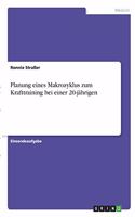 Planung eines Makrozyklus zum Krafttraining bei einer 20-jährigen