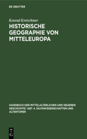 Historische Geographie Von Mitteleuropa