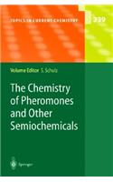 Chemistry of Pheromones and Other Semiochemicals I