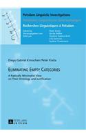 Eliminating Empty Categories: A Radically Minimalist View on Their Ontology and Justification