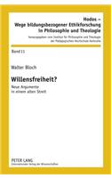 Willensfreiheit?