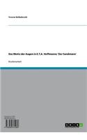 Das Motiv Der Augen in E.T.A. Hoffmanns 'Der Sandmann'