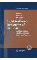 Light Scattering by Systems of Particles