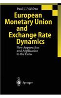 European Monetary Union and Exchange Rate Dynamics