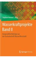 Wasserkraftprojekte Band II