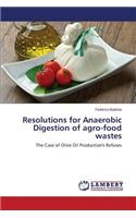 Resolutions for Anaerobic Digestion of agro-food wastes
