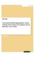 Unternehmensführungspraktiken. Inhalt, Umfang und Grenzen der Angaben nach § 289a Abs. 2 Nr. 2 HGB.