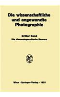 Die Kinematographische Kamera