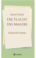 Die Flucht Des Malers