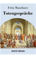 Totengespräche