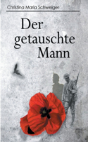 Der getauschte Mann