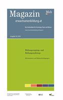 Bildungszugänge und Bildungsaufstiege. Mechanismen und Rahmenbedingungen. Fokus Erwachsenenbildung