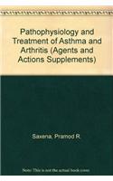 Pathophysiology and Treatment of Asthma and Arthritis