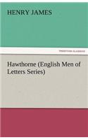 Hawthorne (English Men of Letters Series): (English)