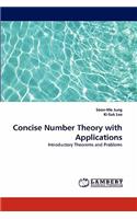 Concise Number Theory with Applications