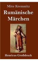 Rumänische Märchen (Großdruck)