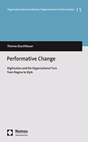 Performative Change