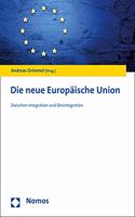 Die Neue Europaische Union