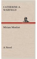 Miriam Monfort A Novel