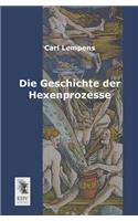 Die Geschichte Der Hexenprozesse