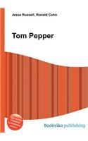 Tom Pepper: (English)
