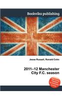 2011-12 Manchester City F.C. Season